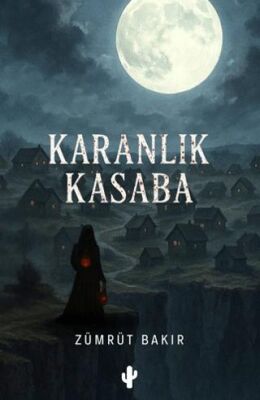 Karanlık Kasaba - 1