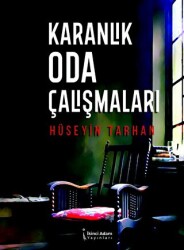 Karanlık Oda Çalışmaları - İkinci Adam Yayınları