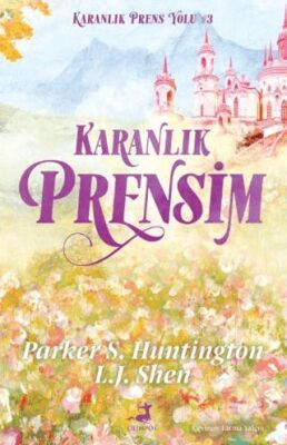 Karanlık Prensim - 1