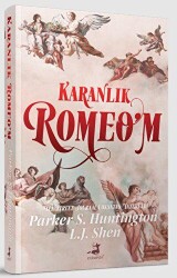 Karanlık Romeo’m - Olimpos Yayınları