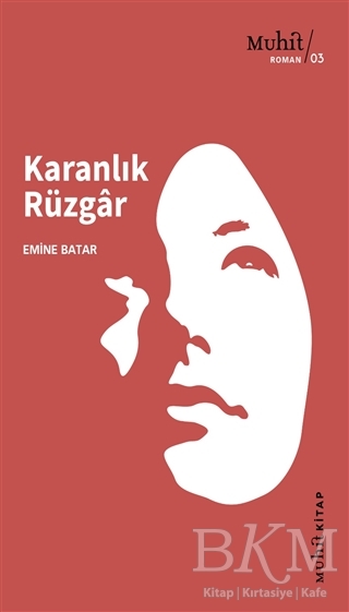 Karanlık Rüzgar - Muhit Kitap