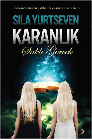 Karanlık - Saklı Gerçek - 2