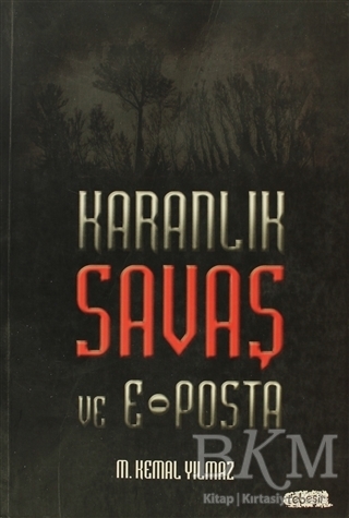 Karanlık Savaş ve E-Posta - Tebeşir Yayınları