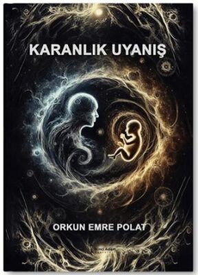 Karanlık Uyanış - 1