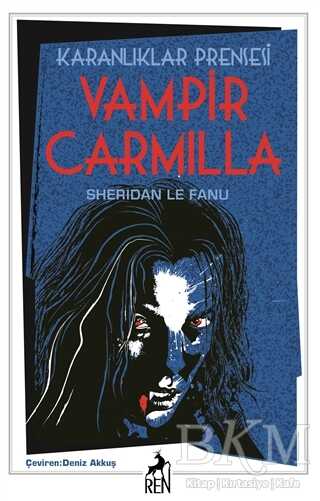 Karanlıklar Prensesi Vampir Carmilla - Ren Kitap