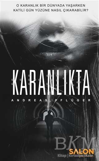 Karanlıkta - Salon Yayınları