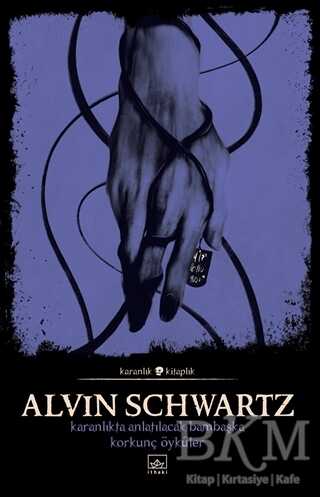 Karanlıkta Anlatılacak Bambaşka Korkunç Öyküler - Korkunç Öyküler 2 - 1