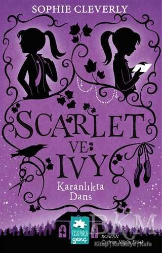 Karanlıkta Dans - Scarlet ve Ivy 3