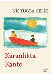 Karanlıkta Kanto - Everest Yayınları