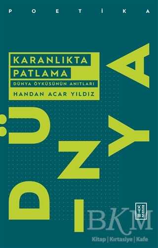 Karanlıkta Patlama - Ketebe Yayınları