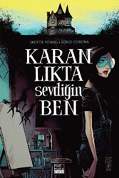 Karanlıkta Sevdiğin Ben - Marmara Çizgi