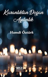 Karanlıktan Doğan Aydınlık - Gece Kitaplığı