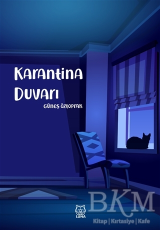 Karantina Duvarı - Luna Yayınları