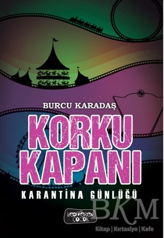 Karantina Günlüğü - Korku Kapanı - Yediveren Çocuk