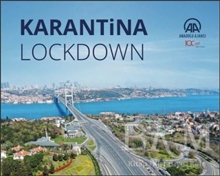 Karantina - Lockdown - Anadolu Ajansı