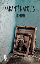 Karantinapolis - Edebiyatist