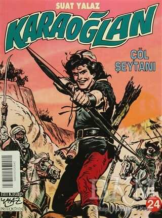 Karaoğlan Sayı: 24 Çöl Şeytanı - Lal Kitap