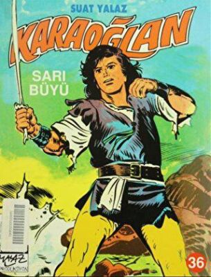 Karaoğlan Sayı: 36 Sarı Büyü - 1