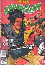 Karaoğlan Sayı: 48 Ba’nı Çiçek - Lal Kitap