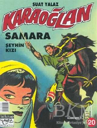 Karaoğlan Sayı: 20 Samara Şeyhin Kızı - Lal Kitap