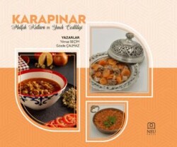 Karapınar Mutfak Kültürü ve Yemek Çeşitliliği - Necmettin Erbakan Üniversitesi Yayınları