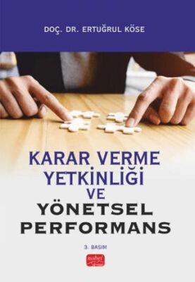 Karar Verme Yetkinliği ve Yönetsel Performans - 1