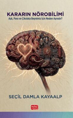 Kararın Nörobilimi - 1