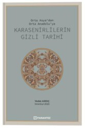 Karasenirlilerin Gizli Tarihi - Parantez Kitap