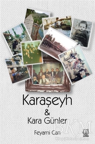 Karaşeyh ve Kara Günler - Luna Yayınları