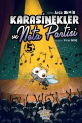 Karasinekler ve Nota Partisi - Parmak Çocuk Yayınları