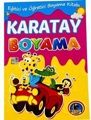 Karatay Boyama - Eğitici ve Öğretici Boyama Kitabı - Karatay Çocuk