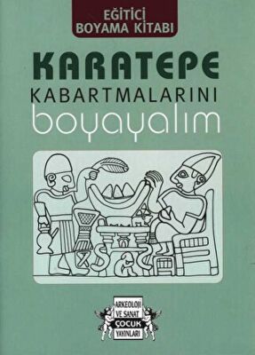 Karatepe Kabartmalarını Boyayalım - 1