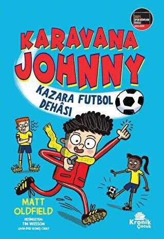 Karavana Johnny: Kazara Futbol Dehası - 1