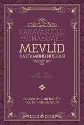 Karavaşoğlu Muhammed - Mevlid Kastamonu Nüshası - Sonçağ Yayınları