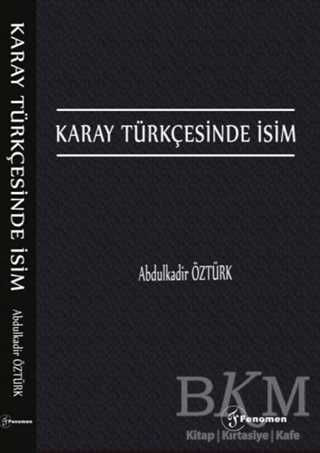 Karay Türkçesinde İsim - Fenomen Yayıncılık