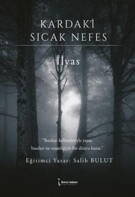Kardaki Sıcak Nefes - 1