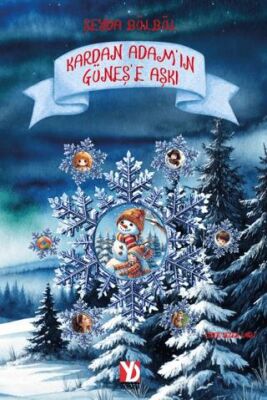 Kardan Adam’ın Güneş’e Aşkı - 1