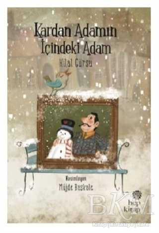 Kardan Adamın İçindeki Adam - Hep Kitap