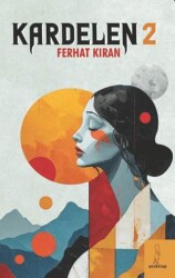 Kardelen 2 - Şey Kitap