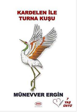 Kardelen ile Turna Kuşu - Zeus Kitabevi