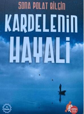 Kardelenin Hayali - 1