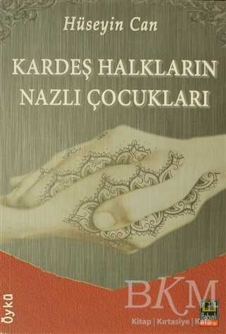 Kardeş Halkların Nazlı Çocukları - Babıali Kitaplığı