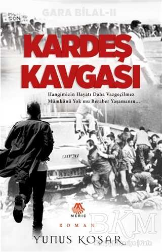 Kardeş Kavgası - Meriç Yayınları