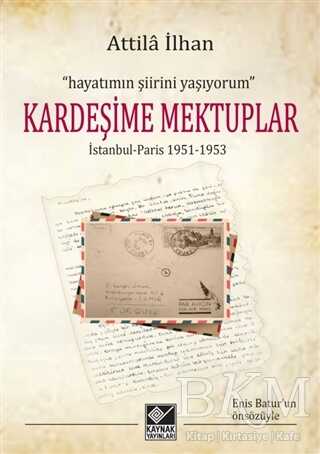 Kardeşime Mektuplar - Kaynak Yayınları