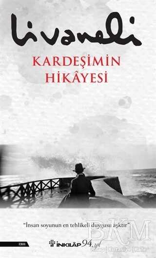 Kardeşimin Hikayesi - İnkılap Kitabevi
