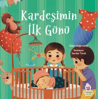 Kardeşimin İlk Günü - 1