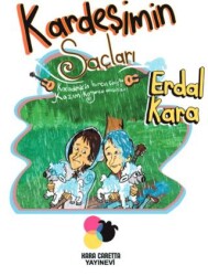 Kardeşimin Saçları - Kara Caretta