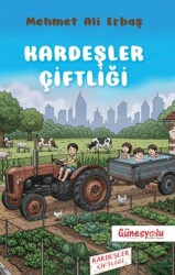 Kardeşler Çitliği - Güneşyolu Yapım Yayın