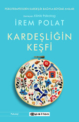 Kardeşliğin Keşfi - Epsilon Yayınevi