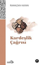 Kardeşlik Çağrısı - Sahra Kitap